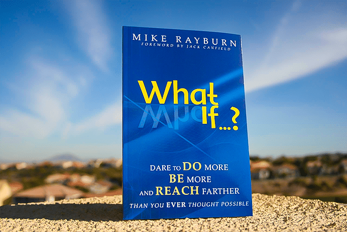 Mike Rayburn Store: Cover of What IF? book by motivational speaker Mike Rayburn